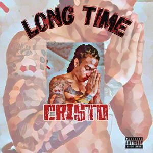 Long Time (Explicit)