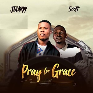Julardy - Pray for Grace