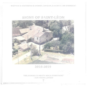 Signs of Saint Léon 2016-2019 (Explicit)