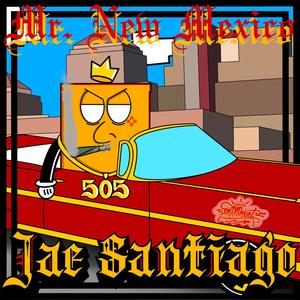 Mr. New Mexico(feat. Choice One, Barney Crumble, Pos One, Phat-C, Killa Keith, Illicit, Mo Money G, Pezzzo, King Duke, Wake Self, Bozo South West, Jay Flip, Dreamor, Da Joker The Overlooked EmCee, Abu & D. Gree) (Explicit)