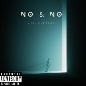 NO Y NO (feat. 720Dynasty) [Explicit]