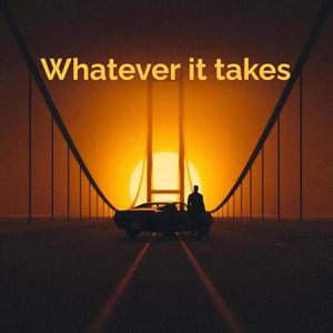 whatever it takes