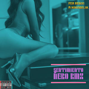 SENTIMIENTO ÑERO (feat. Nikobelik) (RMX)