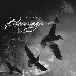 Blessings (Explicit)