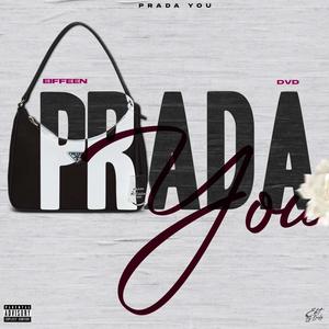 Prada You (SPED UP)