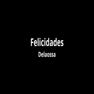 Felicidades (Explicit)