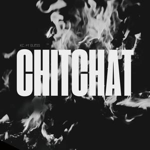 CHITCHAT (feat. Bless)