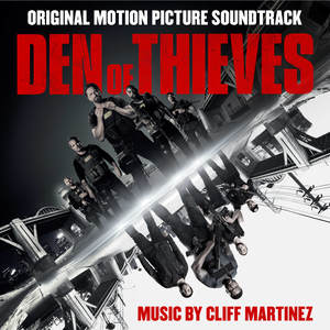 Den of Thieves (Original Motion Picture Soundtrack) (贼巢 电影原声带)