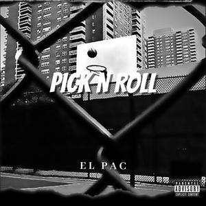 Pick N Roll (Explicit)