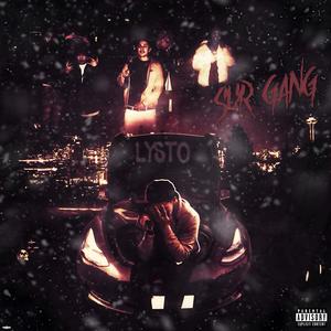 Sur gang (Explicit)