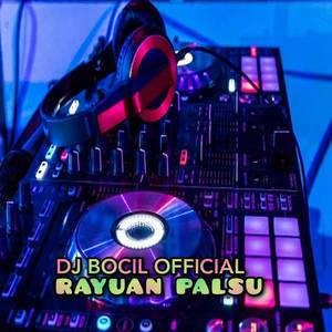 DJ Rayuan Palsu