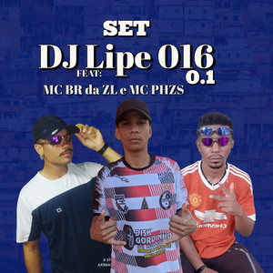 Set do Dj Lipe 016 (Explicit)