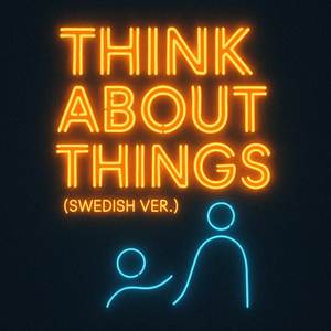 Think About Things (Instrumental)
