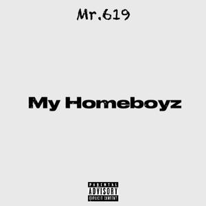 My Homeboyz (Explicit)