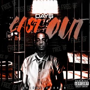 LAST DAYS OUT (Explicit)