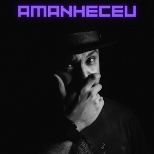 Amanheceu