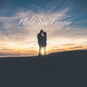 Hold You Forever