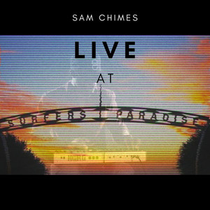 Sam Chimes Live at Surfer's Paradise (Live) (Live)