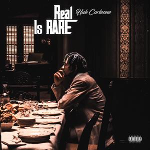 Real Is Rare (Explicit)