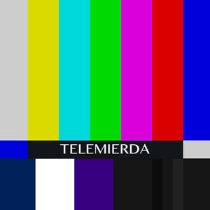 Telemierda (Explicit)