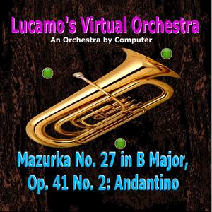 Mazurka No. 27 in B Major, Op. 41 No. 2: Andantino