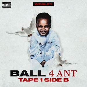 Ball 4 Ant Tape 1 Side B (Explicit)