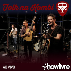 Folk na Kombi no Estúdio Showlivre (Ao Vivo)