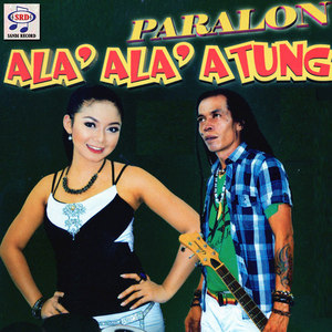 Paralon Ala Ala Atung (Live)