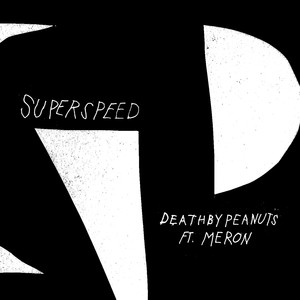 Superspeed (Explicit)