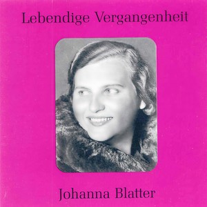 Lebendige Vergangenheit - Johanna Blatter - Einsam wachend in der Nacht (Tristan und Isolde)