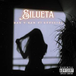 Silueta (feat. Offxcial) [Explicit]