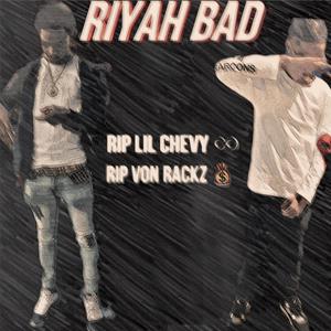 Riyah Bad (feat. 376 Del) [Explicit]