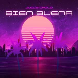 Bien Buena (Explicit)