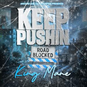 Keep Pushing (Explicit)