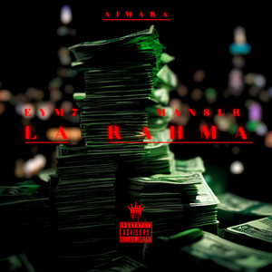 La Rahma (Explicit)