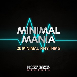 Minimal Mania (20 Minimal Rhythms)