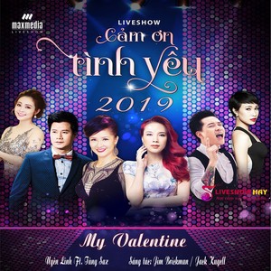 My Valentine (Liveshow Cảm Ơn Tình Yêu 2019)