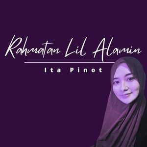 Rahmatan Lil Alamin