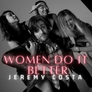 Women Do It Better