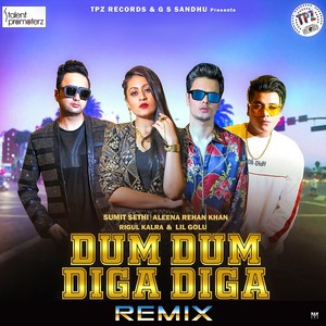 Dum Dum Diga Diga(Remix)