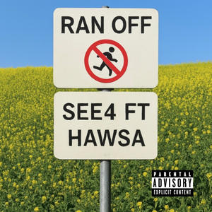 Ran Off (feat. Hawsa) (Explicit)