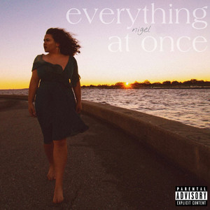 Everything at Once (Explicit)