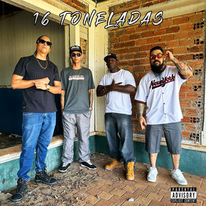 16 Toneladas (Explicit)