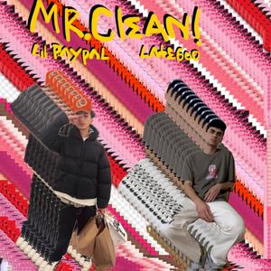 Mr. Clean! (Explicit)