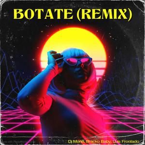 Botate (Remix) [Explicit]