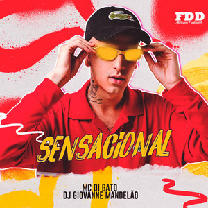 Sensacional (Explicit)