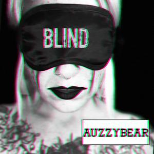 Blind (Explicit)