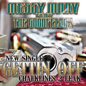 Gettin Off (feat. The Goodfelonz) - Single [Explicit]