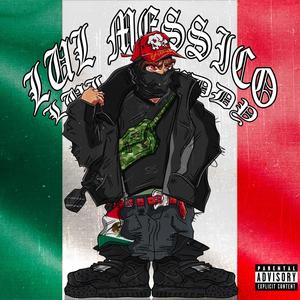 Lul Messico (Explicit)