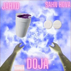 DOJA (feat. JAHXD) [Explicit]